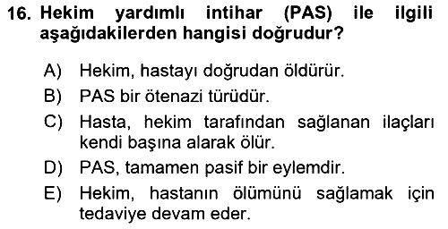 Sağlık Bilimlerinde Ve Yönetiminde Etik 2024-2025 Dönem Sonu Sınavı - 16. soru
