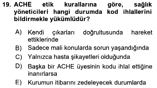 Sağlık Bilimlerinde Ve Yönetiminde Etik 2024-2025 Dönem Sonu Sınavı - 19. soru