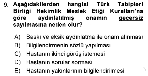 Sağlık Bilimlerinde Ve Yönetiminde Etik 2025-2026 Yaz Okulu Sınavı - 9. soru