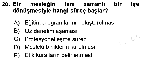Sağlık Bilimlerinde Ve Yönetiminde Etik 2025-2026 Yaz Okulu Sınavı - 20. soru