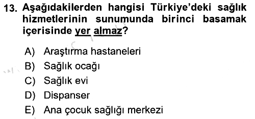 Sağlık Ekonomisi 2021-2022 Ara Sınav - 13. soru