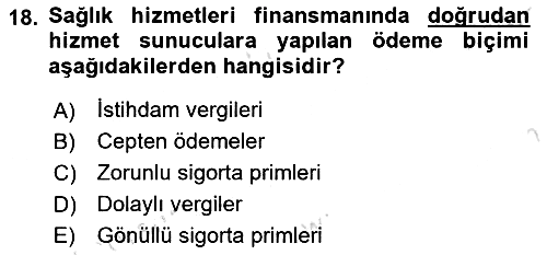 Sağlık Ekonomisi 2021-2022 Ara Sınav - 18. soru
