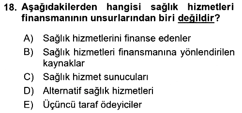 Sağlık Ekonomisi 2025-2026 Ara Sınav - 18. soru