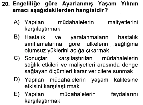 Sağlık Ekonomisi 2017-2018 Dönem Sonu Sınavı - 20. soru