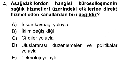 Sağlık Ekonomisi 2018-2019 Dönem Sonu Sınavı - 4. soru