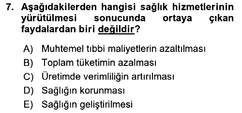 Sağlık Ekonomisi 2023-2024 Dönem Sonu Sınavı - 7. soru
