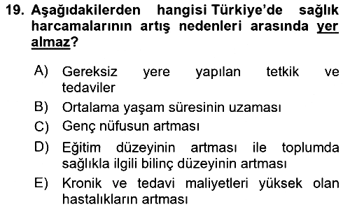Sağlık Ekonomisi 2023-2024 Dönem Sonu Sınavı - 19. soru