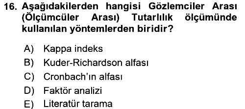 Sağlık Hizmetlerinde Araştırma Ve Değerlendirme 2016-2017 Ara Sınav - 16. soru