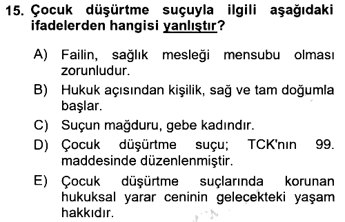 Sağlık Hukuku 2018-2019 3 Ders Sınavı - 15. soru