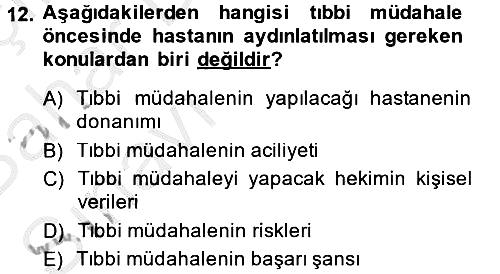 Sağlık Hukuku 2014-2015 Ara Sınav - 12. soru