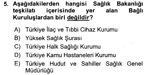 Sağlık Hukuku 2015-2016 Ara Sınav - 5. soru