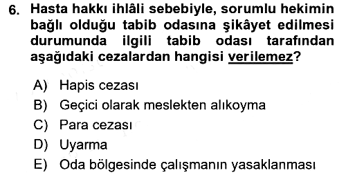 Sağlık Hukuku 2015-2016 Ara Sınav - 6. soru