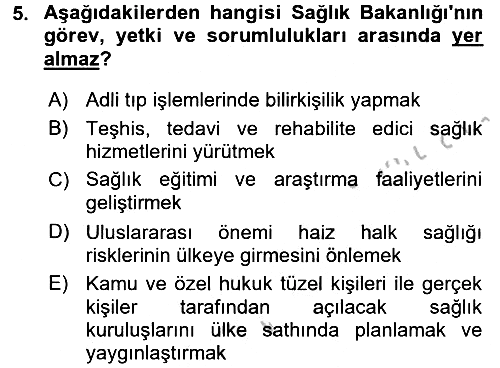 Sağlık Hukuku 2016-2017 Ara Sınav - 5. soru
