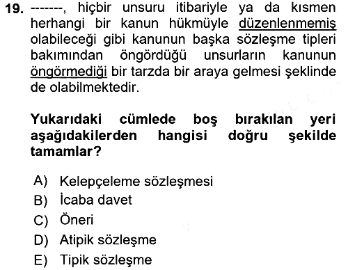 Sağlık Hukuku 2017-2018 Ara Sınav - 19. soru