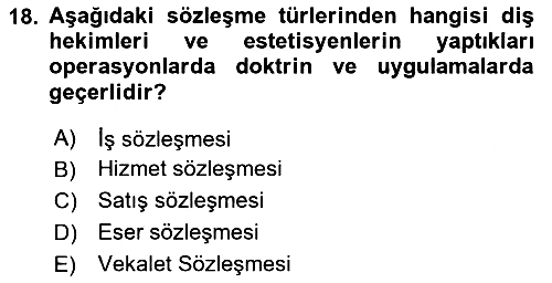 Sağlık Hukuku 2024-2025 Ara Sınav - 18. soru