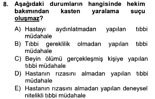 Sağlık Hukuku 2012-2013 Dönem Sonu Sınavı - 8. soru