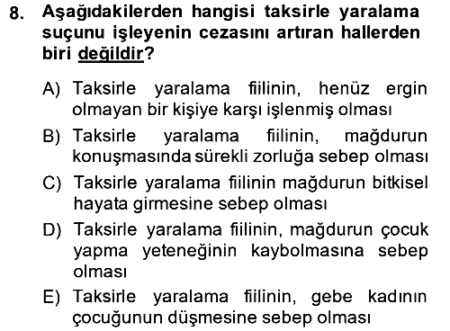 Sağlık Hukuku 2013-2014 Dönem Sonu Sınavı - 8. soru