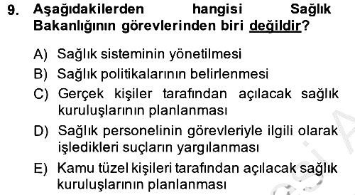 Sağlık Hukuku 2013-2014 Dönem Sonu Sınavı - 9. soru