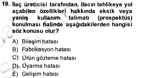 Sağlık Hukuku 2013-2014 Dönem Sonu Sınavı - 19. soru