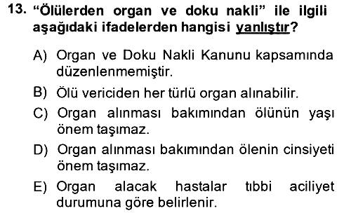 Sağlık Hukuku 2014-2015 Dönem Sonu Sınavı - 13. soru