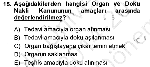Sağlık Hukuku 2014-2015 Dönem Sonu Sınavı - 15. soru