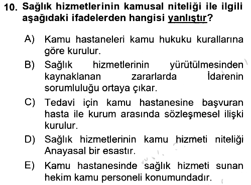 Sağlık Hukuku 2015-2016 Dönem Sonu Sınavı - 10. soru