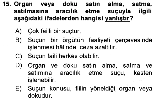 Sağlık Hukuku 2017-2018 Dönem Sonu Sınavı - 15. soru