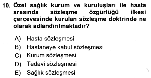 Sağlık Hukuku 2021-2022 Dönem Sonu Sınavı - 10. soru
