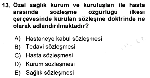 Sağlık Hukuku 2023-2024 Yaz Okulu Sınavı - 13. soru
