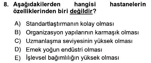 Sağlık İşletmeciliği 2023-2024 Ara Sınav - 8. soru