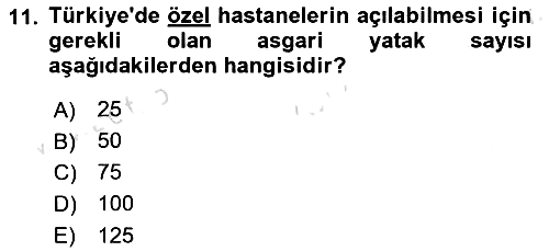 Sağlık İşletmeciliği 2023-2024 Ara Sınav - 11. soru