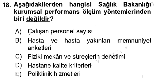 Sağlık İşletmeciliği 2023-2024 Dönem Sonu Sınavı - 18. soru
