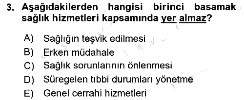 Sağlık İşletmeciliği 2024-2025 Dönem Sonu Sınavı - 3. soru