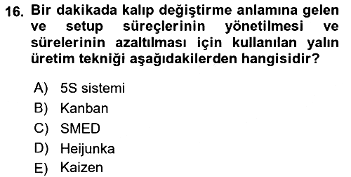 Sağlık İşletmeciliği - 2 2021-2022 Ara Sınav - 16. soru