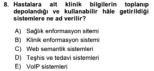 Sağlık İşletmeciliği - 2 2024-2025 Ara Sınav - 8. soru