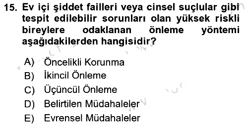 Sağlık İşletmelerinde Davranış 2021-2022 Dönem Sonu Sınavı - 15. soru