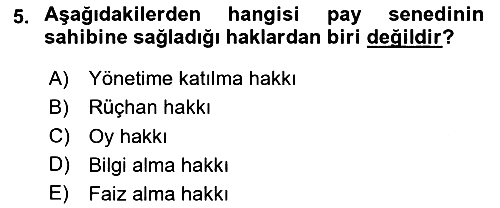Sağlık İşletmelerinde Finansal Yönetim 2024-2025 Ara Sınav - 5. soru