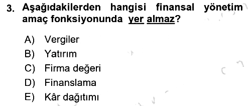 Sağlık İşletmelerinde Finansal Yönetim 2025-2026 Ara Sınav - 3. soru