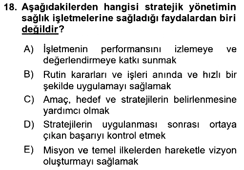Sağlık İşletmelerinde Kalite Yönetim 2023-2024 Yaz Okulu Sınavı - 18. soru