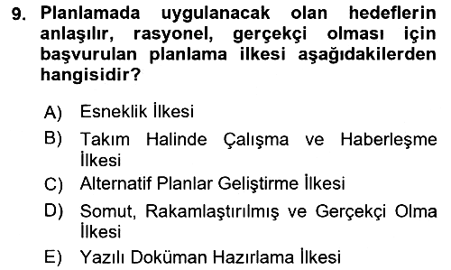 Sağlık İşletmelerinde Yönetim 2021-2022 Ara Sınav - 9. soru
