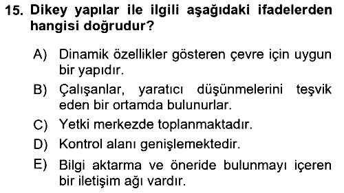 Sağlık İşletmelerinde Yönetim 2022-2023 Ara Sınav - 15. soru