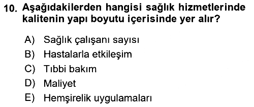Sağlık İşletmelerinde Yönetim 2025-2026 Dönem Sonu Sınavı - 10. soru