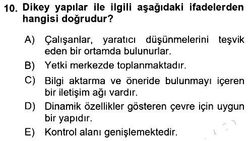Sağlık İşletmelerinde Yönetim 2023-2024 Yaz Okulu Sınavı - 10. soru