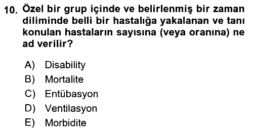Sağlık Kurumlarında Afet Ve Kriz Yönetimi 2021-2022 Dönem Sonu Sınavı - 10. soru