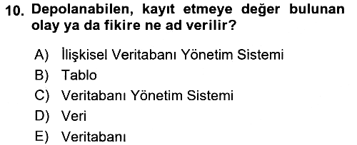 Sağlık Kurumlarında Bilgi Sistemleri 2017-2018 3 Ders Sınavı - 10. soru