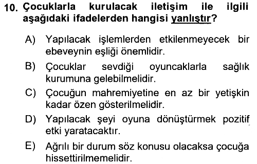 Sağlık Kurumlarında İletişim 2016-2017 3 Ders Sınavı - 10. soru