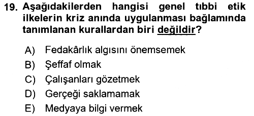 Sağlık Kurumlarında İletişim 2016-2017 3 Ders Sınavı - 19. soru