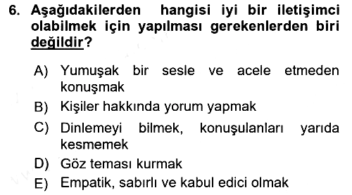 Sağlık Kurumlarında İletişim 2017-2018 3 Ders Sınavı - 6. soru