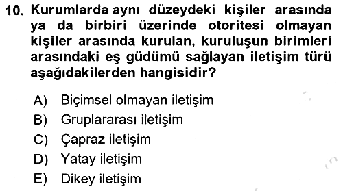 Sağlık Kurumlarında İletişim 2024-2025 Ara Sınav - 10. soru