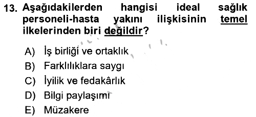 Sağlık Kurumlarında İletişim 2018-2019 Yaz Okulu Sınavı - 13. soru